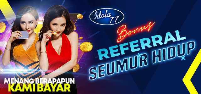 BONUS REFERRAL SEUMUR HIDUP		