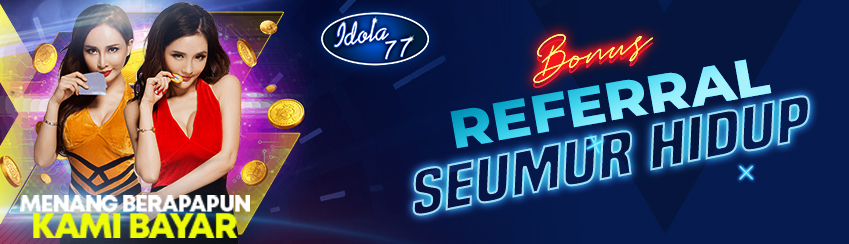 BONUS REFERRAL SEUMUR HIDUP